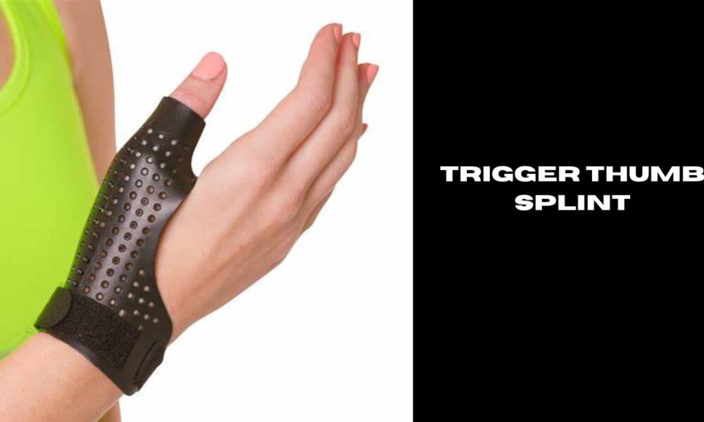 trigger thumb splint